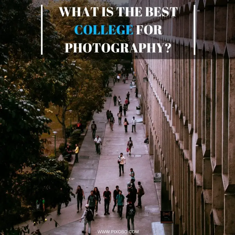 What Is The Best College For Photography 1 E1538555780414 